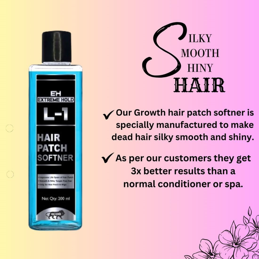 Extreme Hold L-1 Hair Patch Softener Growth Hair Patch Softener| Hair Patch Wash Chemical| Soft, Silky and Tangle-Free.(200ml)